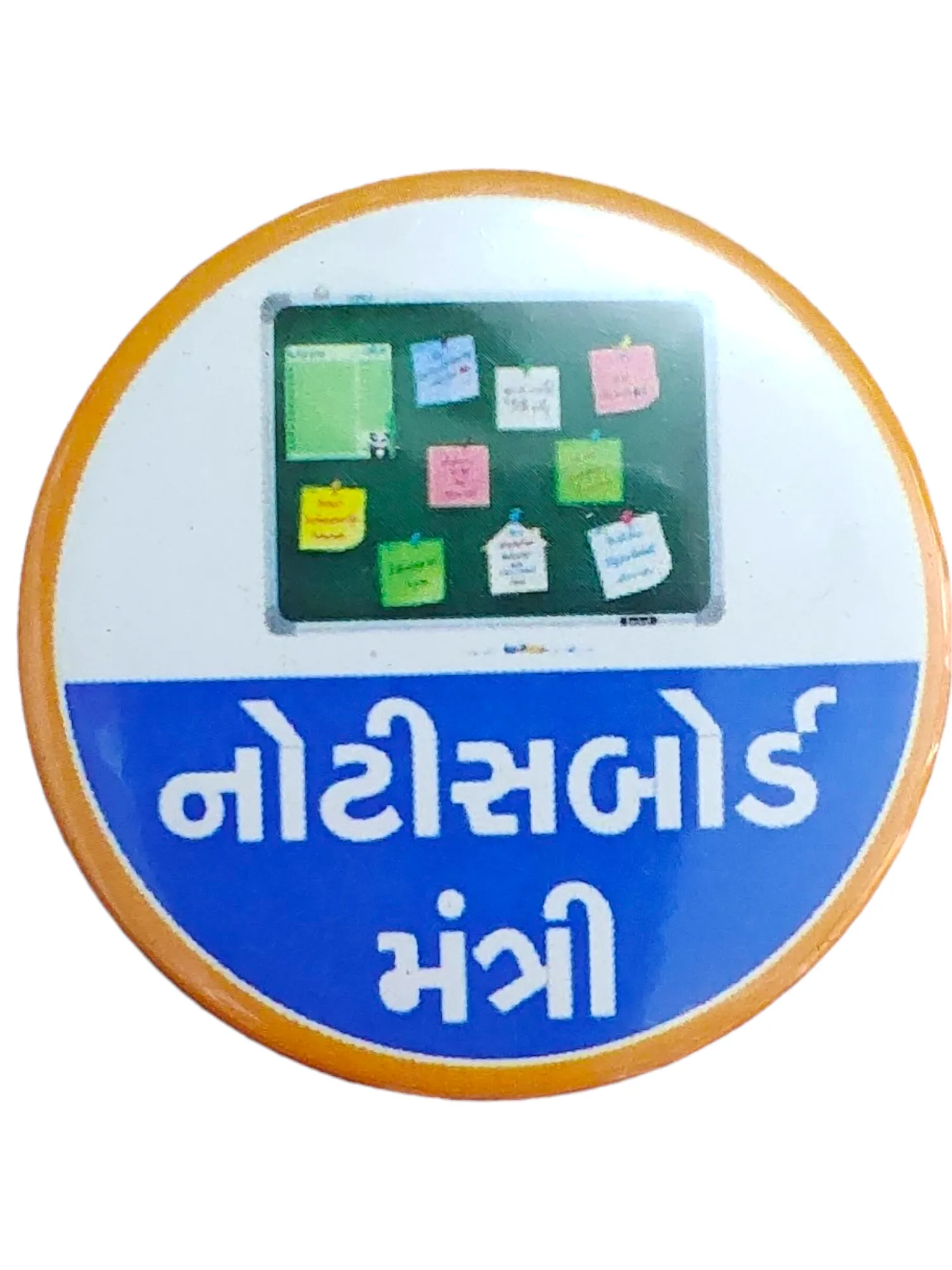 Notice Board Mantri Button Badge 58 mm
